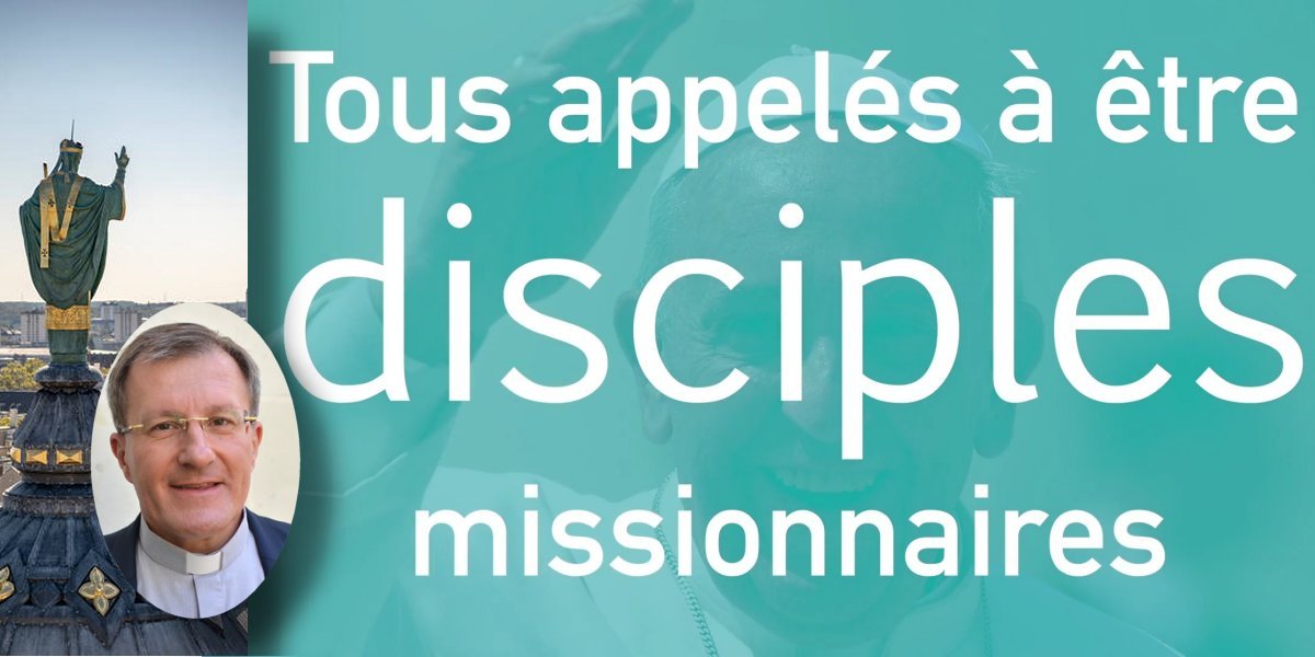 Devenir disciple missionnaire à la suite de St Martin