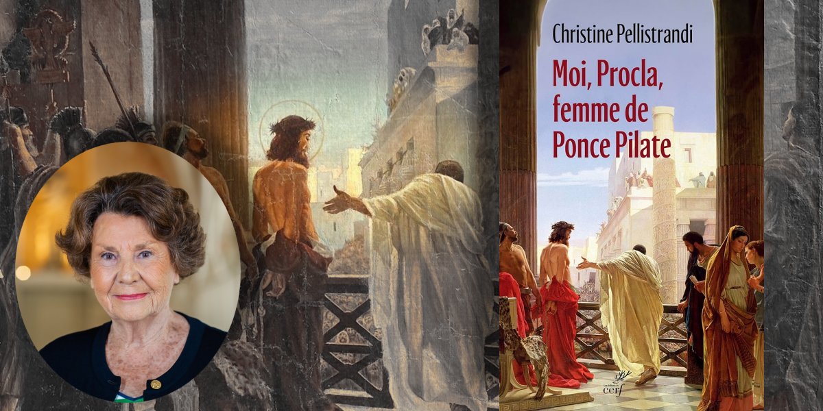 Moi, Procla, femme de Ponce Pilate - Christine Pellistrandi