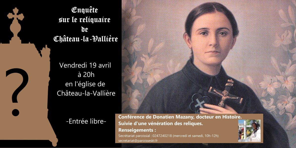 Conférence de Donatien Mazany - Enquête sur le reliquaire de Château-la-Vallière