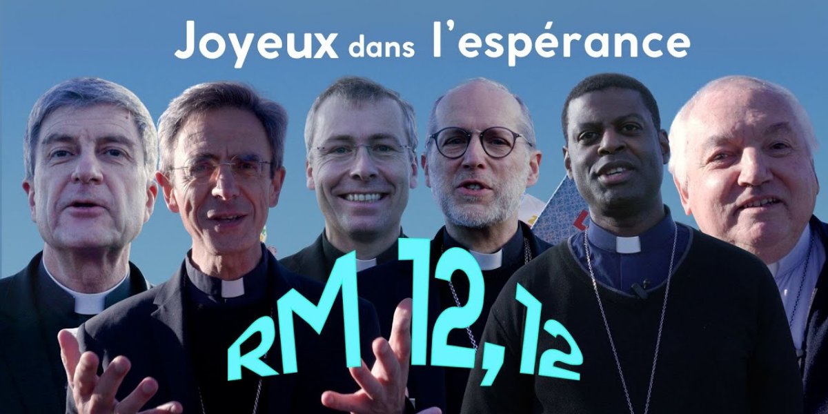 Joyeux dans l'espérance (Rm 12, 12) | message des évêques de France aux jeunes